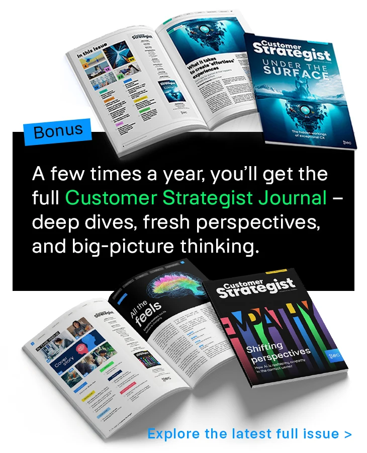 Explore the latest issue of the Customer Strategist Journal